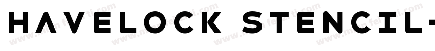 Havelock Stencil字体转换